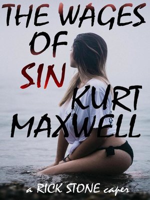 cover image of The Wages of Sin a Rick Stone caper